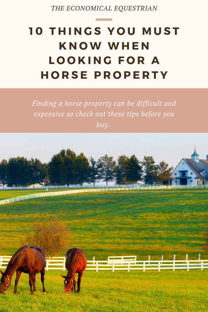 10 Things to look for when purchasing a horse property