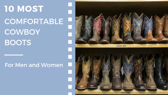 most comfortable western work boots